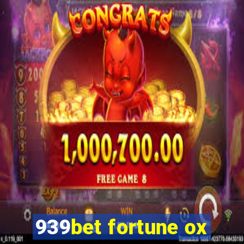 939bet fortune ox